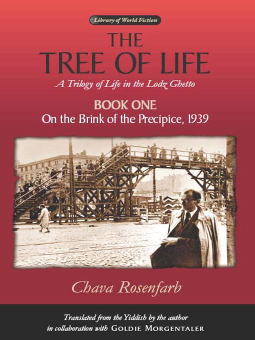 Title details for The Tree of Life, Book One by Chava Rosenfarb - Available